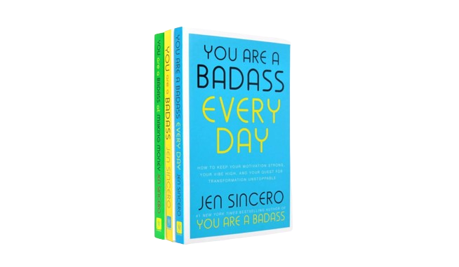 You are A Badass Every Day