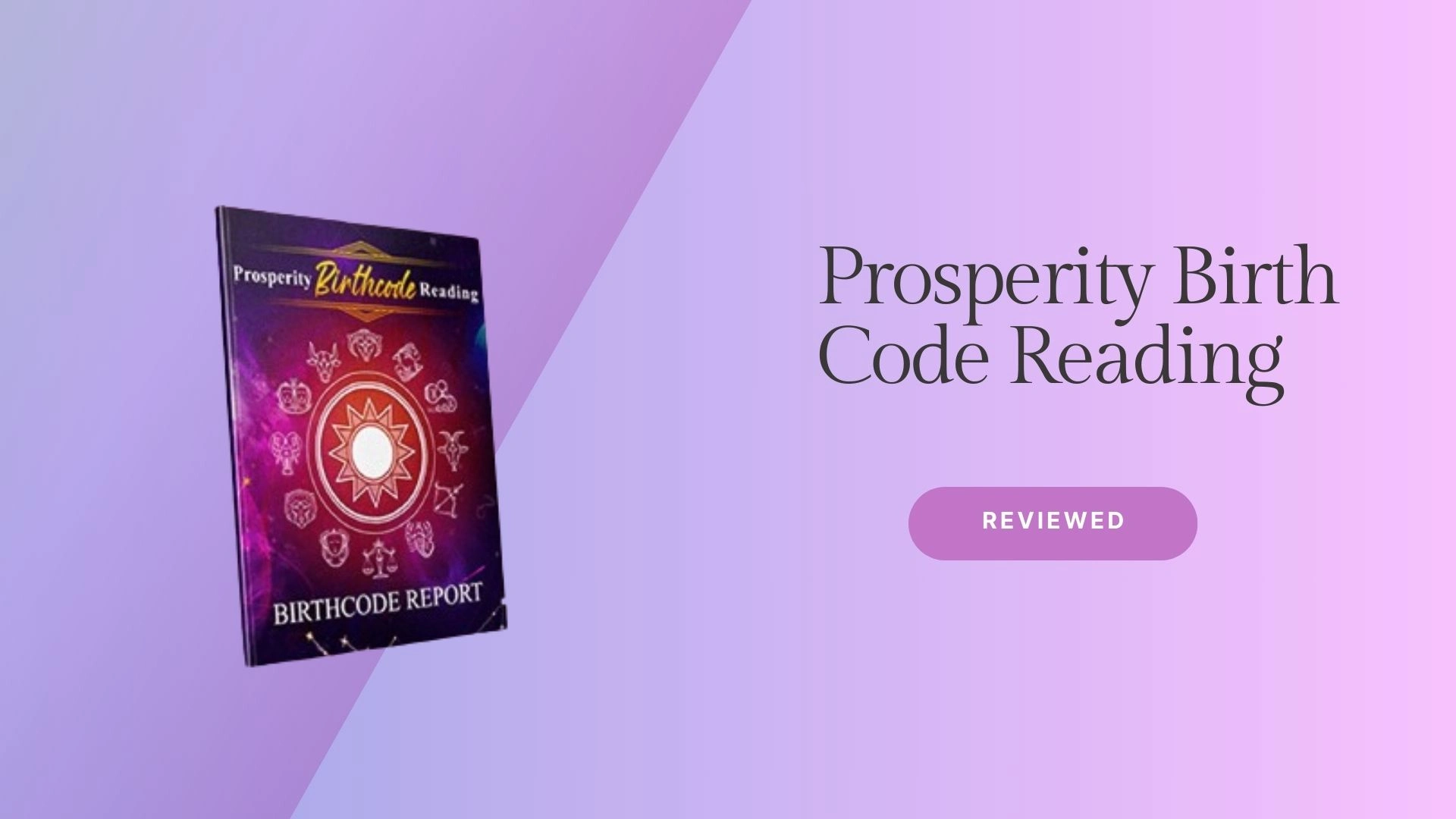 Prosperity Birth Code Reading Reviews